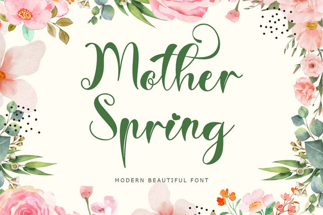 Mother Spring Font Prasetya Letter 