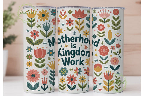 Motherhood Kingdom Work Tumbler Wrap Sublimation PixelChick 