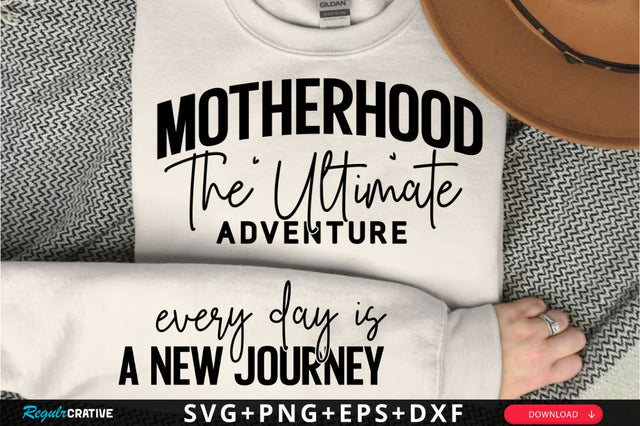 Motherhood The Ultimate Sleeve SVG Design SVG Regulrcrative 