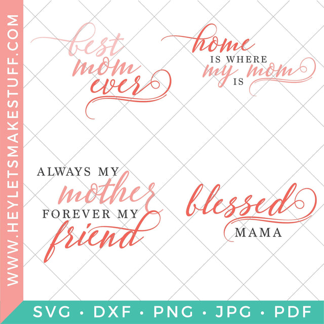 Mother's Day Bundle 2 SVG Hey Let's Make Stuff 