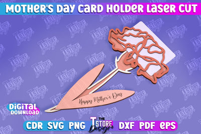 Mother's Day Card Holder | Flower Card Holder | Greeting Card Holder | Granny Gift | CNC File SVG The T Store Design 