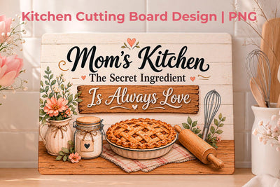 Mothers Day Cutting Board PNG Mom Kitchen Design Sublimation KMarinaDesign 