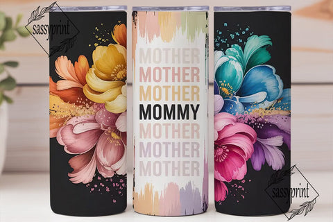 Mother's Day Floral Glitter 20oz Tumbler Sublimation sassyprint 