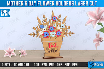 Mother's Day Flower Holder Laser Cut | Mother's Day Gift Idea | Flower Stand | CNC File SVG Fly Design 