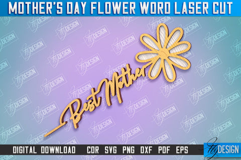 Mother's Day Flower Word | Layered Flower Design | Gift Design | CNC File SVG Fly Design 