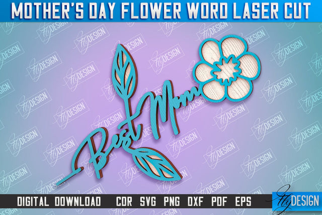Mother's Day Flower Word | Layered Flower Design | Gift Design | CNC File SVG Fly Design 