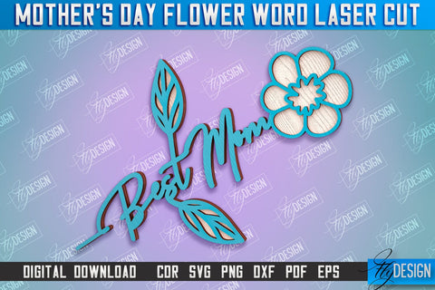 Mother's Day Flower Word | Layered Flower Design | Gift Design | CNC File SVG Fly Design 