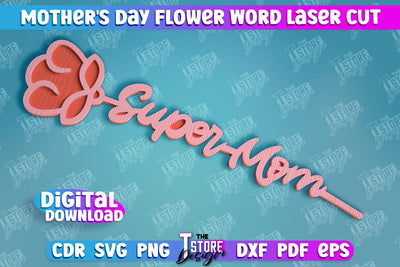 Mother's Day Flower Word | Layered Flower Design | Granny Gift | CNC File SVG The T Store Design 