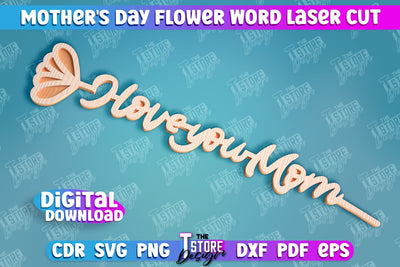 Mother's Day Flower Word | Layered Flower Design | Granny Gift | CNC File SVG The T Store Design 