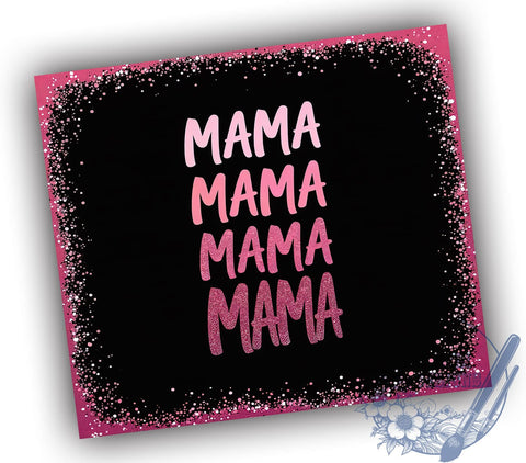 Mother's Day Gift, Tumbler Wrap, Sublimation Design, Mama Tumbler, Personalized Tumbler, 20oz Tumbler, Gift for Mom Sublimation ToriDesigns 