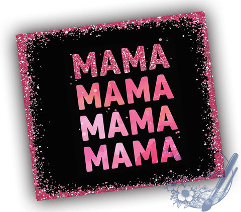 Mother's Day Gift, Tumbler Wrap, Sublimation Design, Mama Tumbler, Personalized Tumbler, 20oz Tumbler, Gift for Mom Sublimation ToriDesigns 