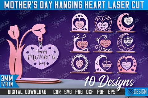 Mother's Day Hanging Heart Bundle | Gift for Granny | Happy Mother's Day | CNC File SVG Fly Design 