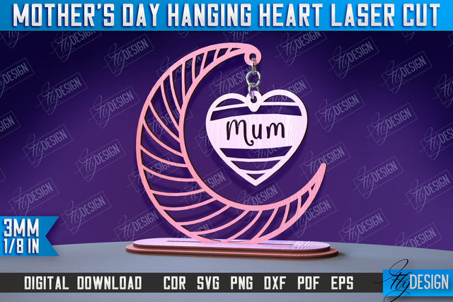 Mother's Day Hanging Heart | Gift for Granny | Happy Mother's Day | CNC File SVG Fly Design 