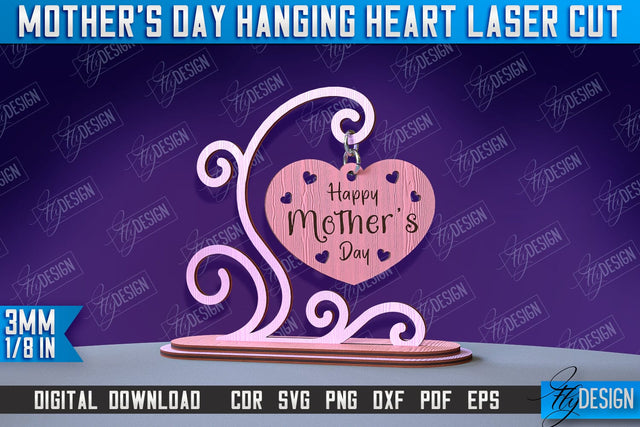 Mother's Day Hanging Heart | Gift for Granny | Happy Mother's Day | CNC File SVG Fly Design 