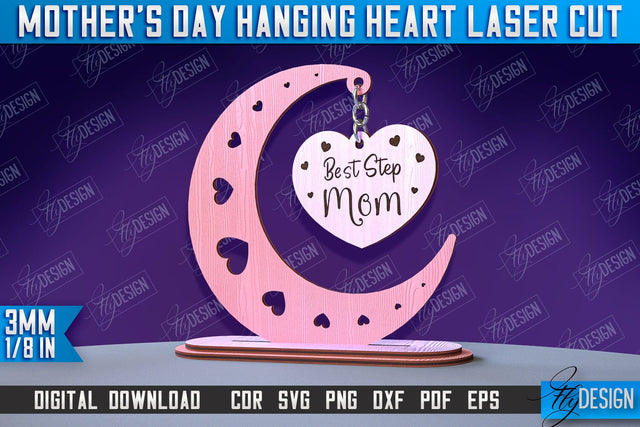 Mother's Day Hanging Heart | Gift for Granny | Happy Mother's Day | CNC File SVG Fly Design 