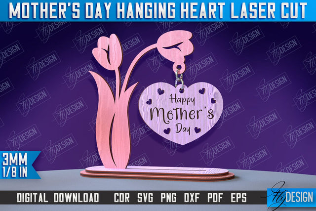 Mother's Day Hanging Heart | Gift for Granny | Happy Mother's Day | CNC File SVG Fly Design 