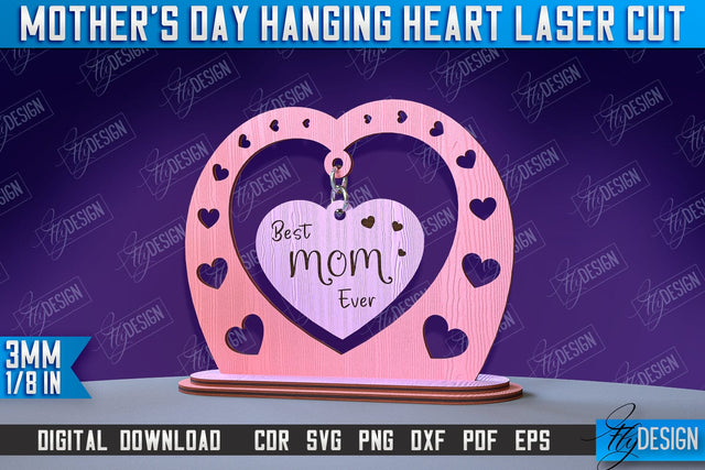 Mother's Day Hanging Heart | Gift for Granny | Happy Mother's Day | CNC File SVG Fly Design 