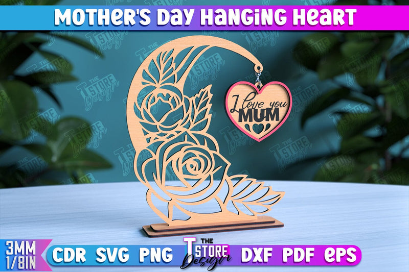 Mother's Day Hanging Heart | Gift for Granny | Happy Mother's Day | CNC File SVG The T Store Design 