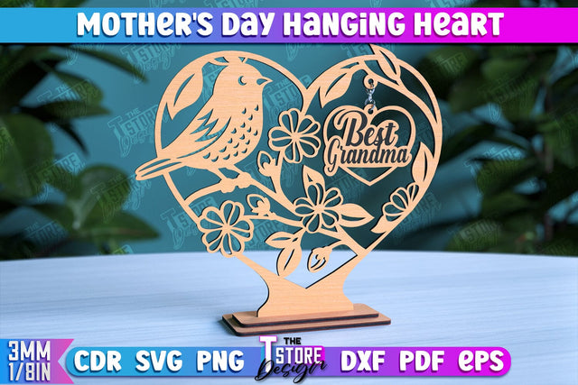 Mother's Day Hanging Heart | Gift for Granny | Happy Mother's Day | CNC File SVG The T Store Design 