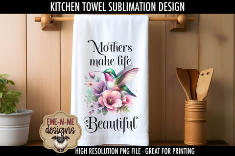 Mothers Day Hummingbird Flowers | Kitchen Towel Sublimation Sublimation Ewe-N-Me Designs 