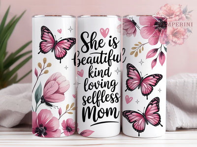 Mother’s Day Loving Mom Quote 20oz Tumbler Wrap, Beautiful Mom, Kind Loving Mom, Selfless Mother, Mom Quote, 20oz Tumbler Wrap, Sublimation PNG Sublimation Li Zamperini 