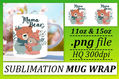 Mother's Day Mama Bear Mug Wrap Sublimation afrosvg 