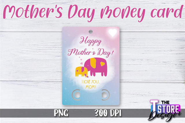 Mother's Day Money Card PNG Design | Mom Money Holder | Happy Mother's Day Sublimation The T Store Design 