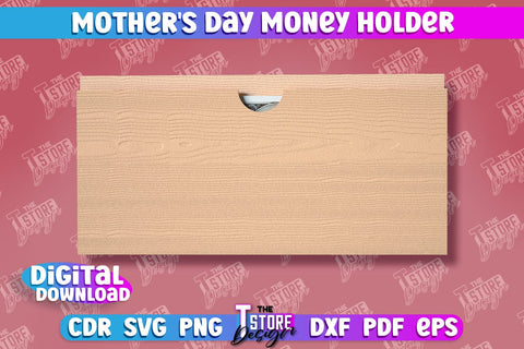 Mother's Day Money Holder | Money Card | Greeting Cards | Granny Gift | CNC File SVG The T Store Design 