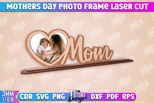 Mother’s Day Photo Frame | I Love Mom | Home Design | CNC File SVG The T Store Design 