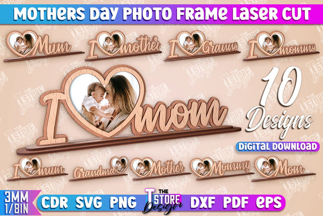 Mothers Day Photo Frame Laser Cut | Mom Photo Frame SVG Bundle | Happy Mother's Day Laser Gift SVG The T Store Design 