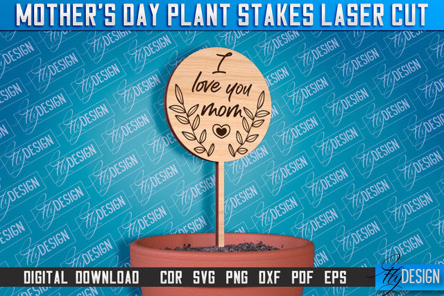 Mother's Day Plant Stakes Laser Cut | Laser Flower Stakes Design | CNC Files SVG Fly Design 