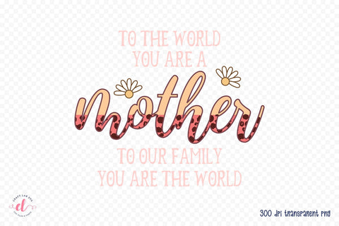 Mother's Day PNG Sublimation Design Sublimation CraftLabSVG 