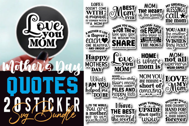 Mothers Day Quotes Sticker SVG Bundle SVG Angelina750 