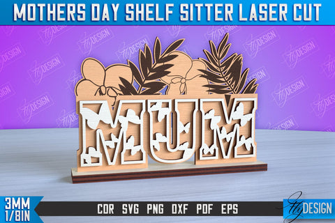 Mother’s Day Shelf Sitter Bundle | 3D Shelf Sign | Gift for Grandma | CNC Files SVG Fly Design 