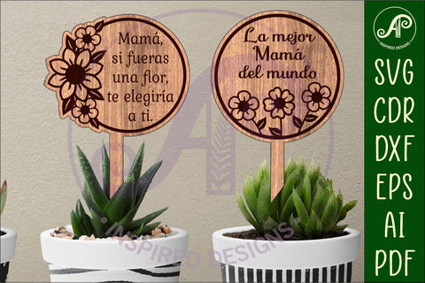 Mother's day Spanish plant stake laser engraved SVG Circles 1 and 2 SVG APInspireddesigns 
