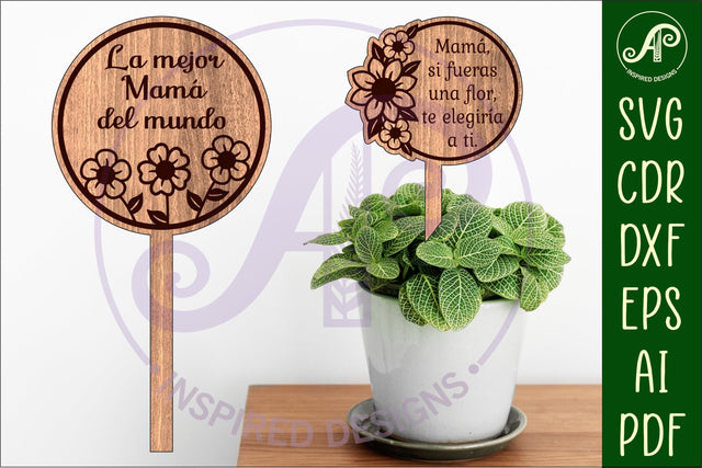 Mother's day Spanish plant stake laser engraved SVG Circles 1 and 2 SVG APInspireddesigns 