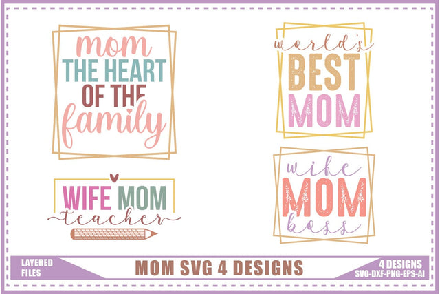 Mother's Day Svg 4 Designs SVG shah alam 
