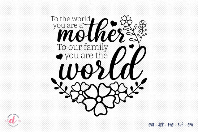 Mother's Day SVG Cut File SVG CraftLabSVG 