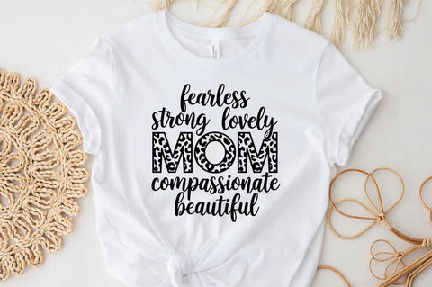 Mother's Day SVG Design, Fearless strong lovely mom compassionate beautiful SVG FiveStarCrafting 