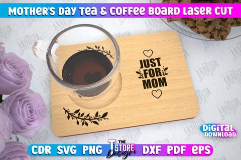 Mother's Day Tea & Coffee Board Bundle | Cup Coasters | Cup Holder | CNC Files SVG The T Store Design 