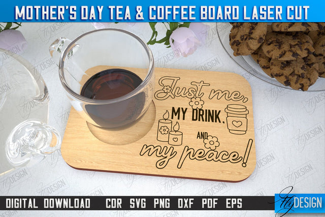 Mother's Day Tea & Coffee Board | Cup Coasters | Cup Holder | CNC File SVG Fly Design 