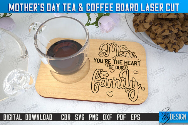 Mother's Day Tea & Coffee Board | Cup Coasters | Cup Holder | CNC File SVG Fly Design 