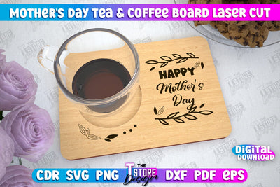 Mother's Day Tea & Coffee Board | Cup Coasters | Cup Holder | CNC File SVG The T Store Design 