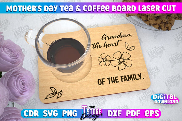 Mother's Day Tea & Coffee Board | Cup Coasters | Cup Holder | CNC File SVG The T Store Design 