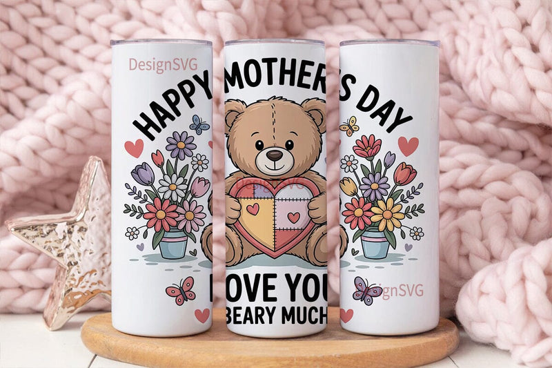 Mother's Day Teddy Bear 20oz Tumbler Sublimation DesignSVG 