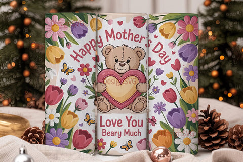 Mother's Day Teddy Bear 20oz Tumbler Sublimation DesignSVG 