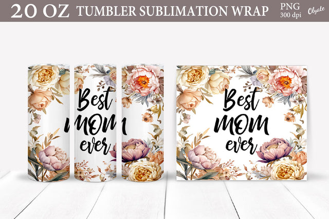 Mothers Day Tumbler Sublimation PNG. Best Mom Ever PNG Sublimation Olga Terlyanskaya 