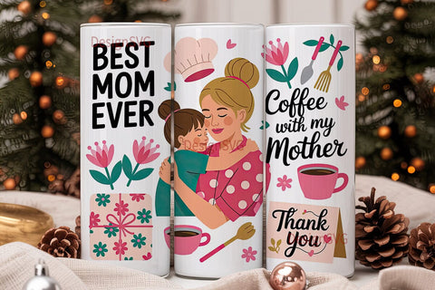 Mother's Day Tumbler Wrap Sublimation DesignSVG 