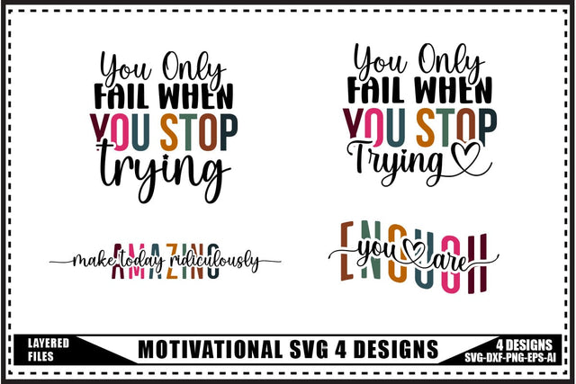Motivation Svg 4 Designs, Trendy Saying Svg SVG shah alam 
