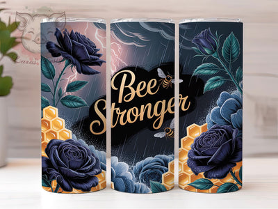 Motivational Bee Stronger Tumbler, Motivational Tumbler Design, Affirmation Bee Wrap, Positive Quote Wrap, Rustic Bee Wrap, Sublimation Design, Trendy Gift Idea Sublimation Lara' s Designs 